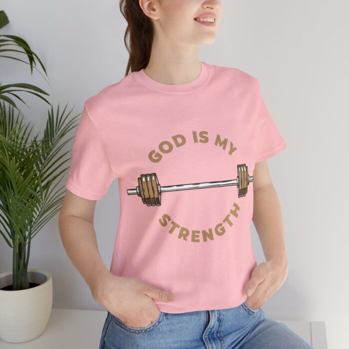 God Is My Strength T-Shirt - Faith and Fitness Apparel - YHWH Threads - Image 140