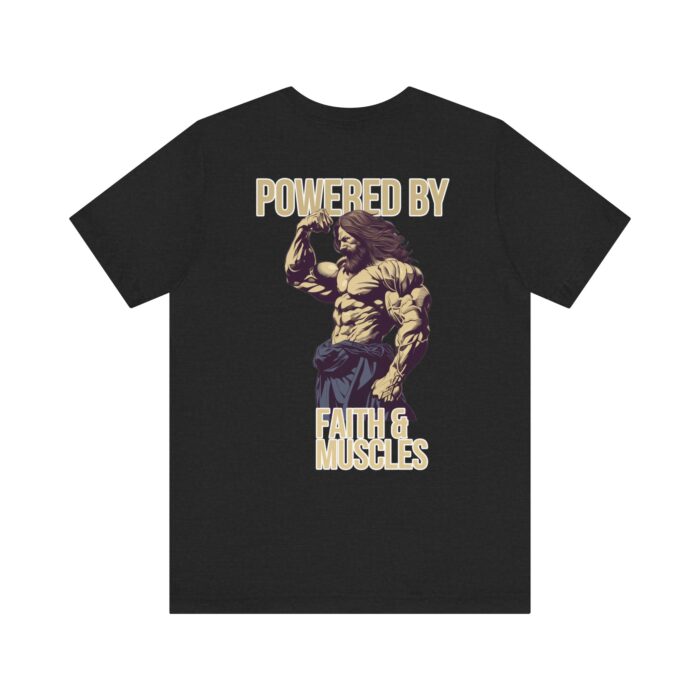 Powered by Faith and Muscles T-Shirt - Samson Graphic Design - Image 59