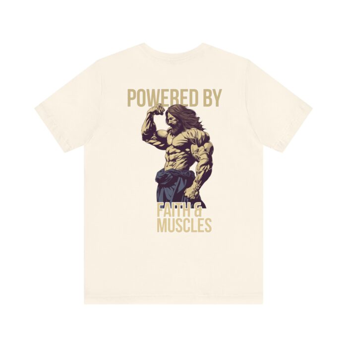 Powered by Faith and Muscles T-Shirt - Samson Graphic Design - Image 88