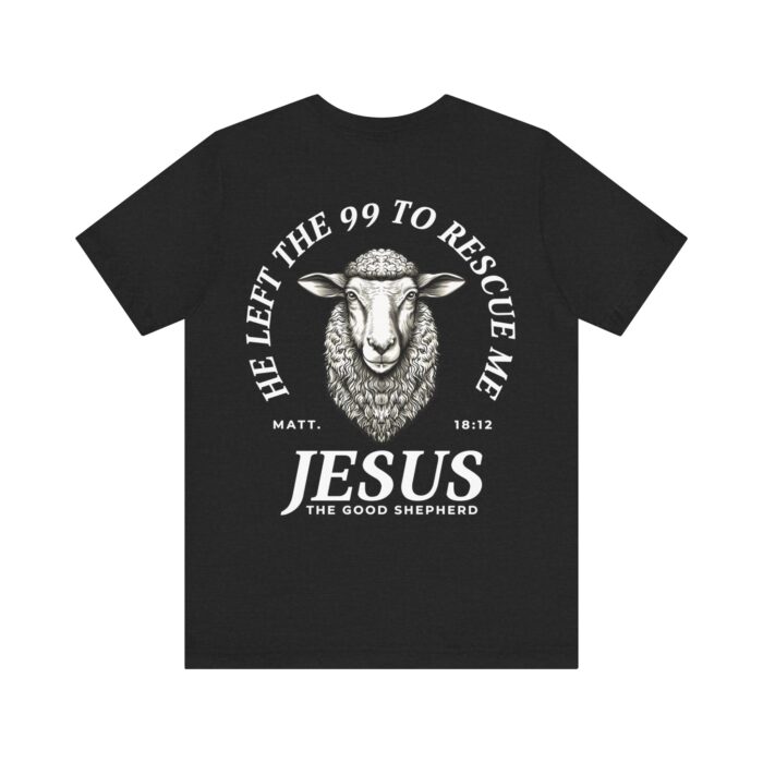 Jesus The Good Shepherd T-Shirt - Matthew 18:12 Faith Apparel - YHWH Threads - Image 32