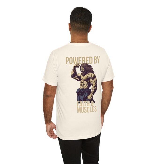 Powered by Faith and Muscles T-Shirt - Samson Graphic Design - Image 104