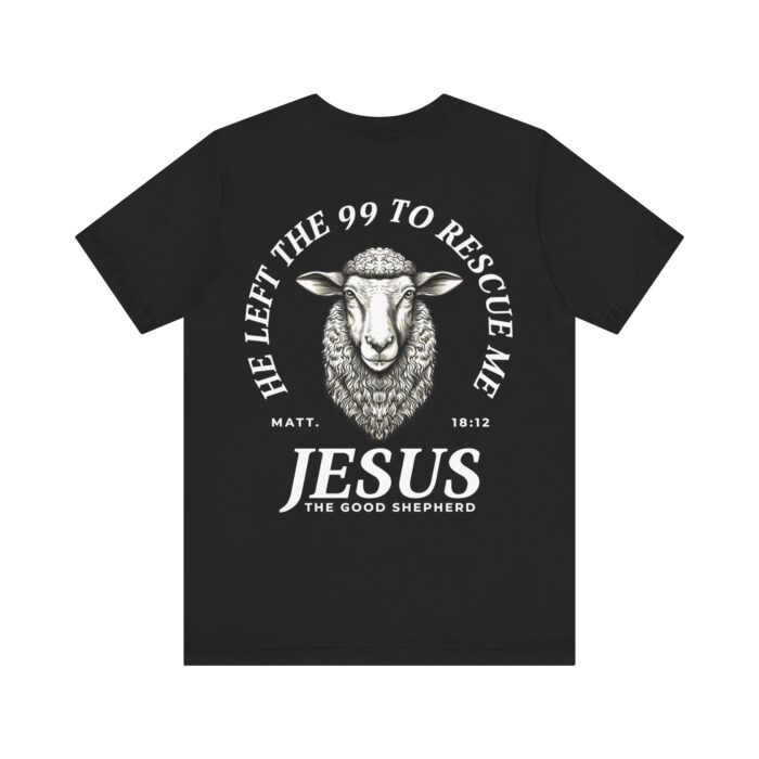 Jesus The Good Shepherd T-Shirt - Matthew 18:12 Faith Apparel - YHWH Threads - Image 3