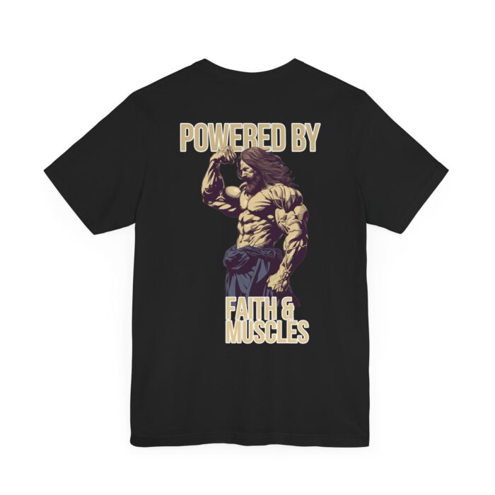 Powered by Faith and Muscles T-Shirt - Samson Graphic Design - Image 33