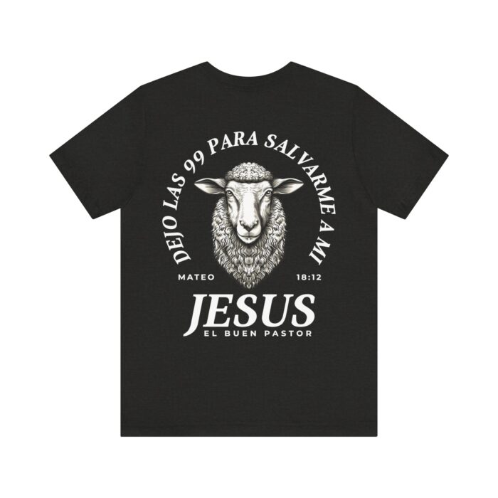 Camiseta Jesús El Buen Pastor - Mateo 18:12 - YHWH Threads - Image 90