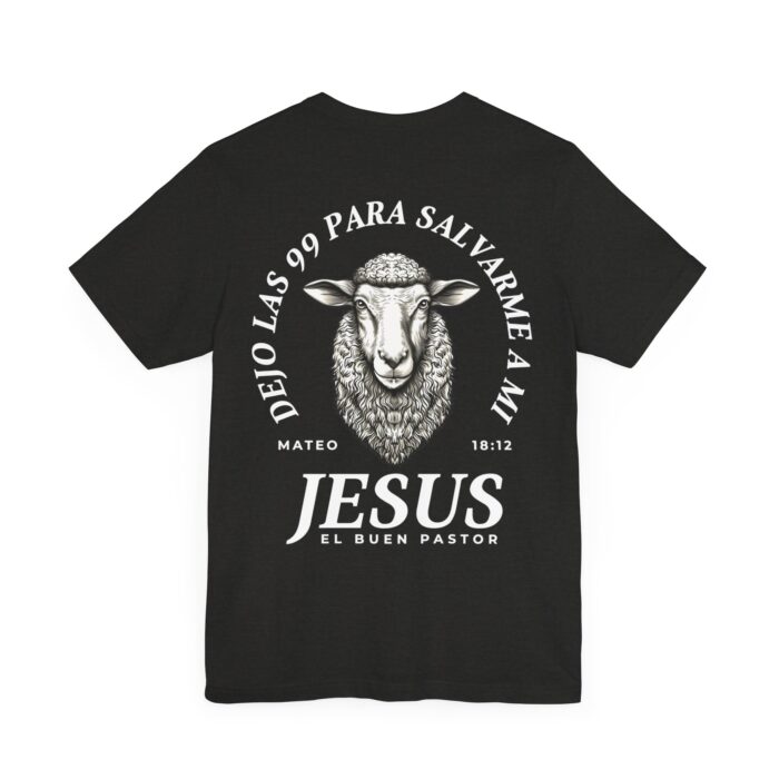 Camiseta Jesús El Buen Pastor - Mateo 18:12 - YHWH Threads - Image 88