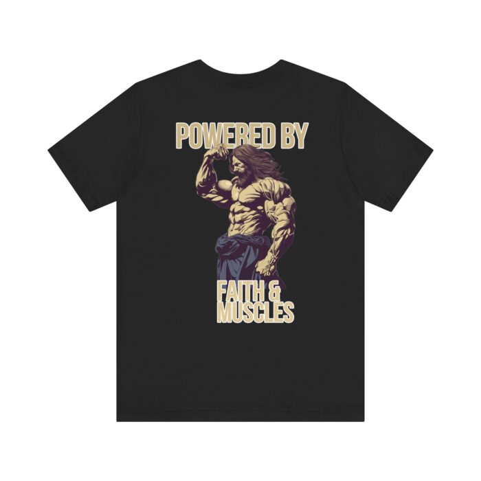 Powered by Faith and Muscles T-Shirt - Samson Graphic Design - Image 30