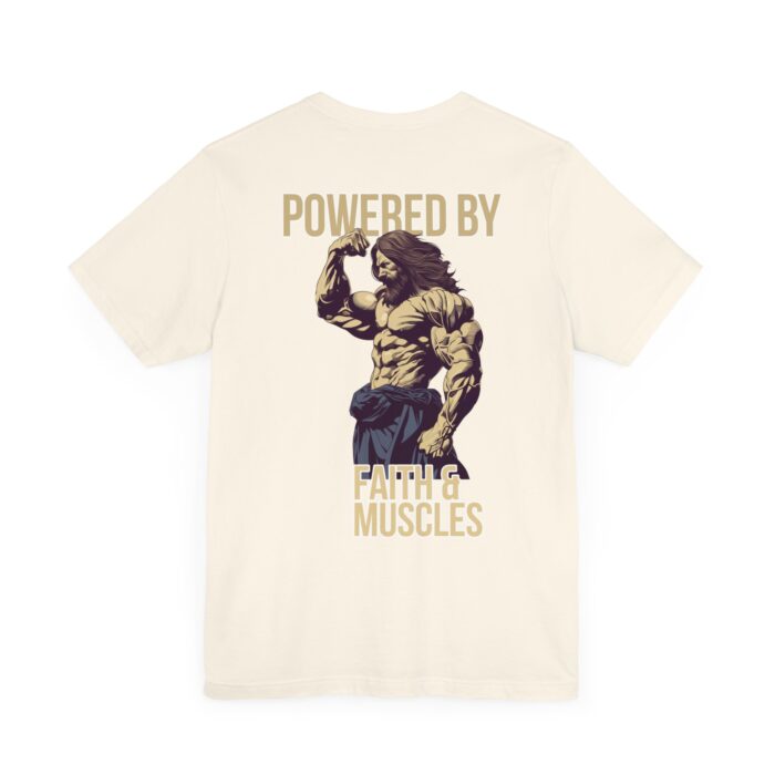 Powered by Faith and Muscles T-Shirt - Samson Graphic Design - Image 91