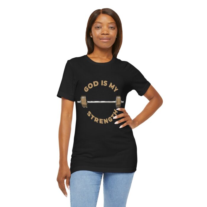 God Is My Strength T-Shirt - Faith and Fitness Apparel - YHWH Threads - Image 51