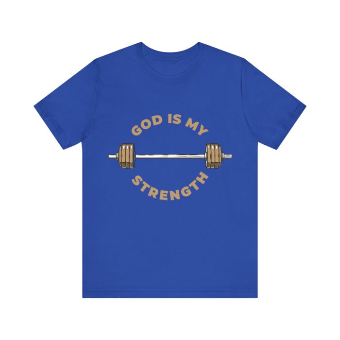 God Is My Strength T-Shirt - Faith and Fitness Apparel - YHWH Threads - Image 88