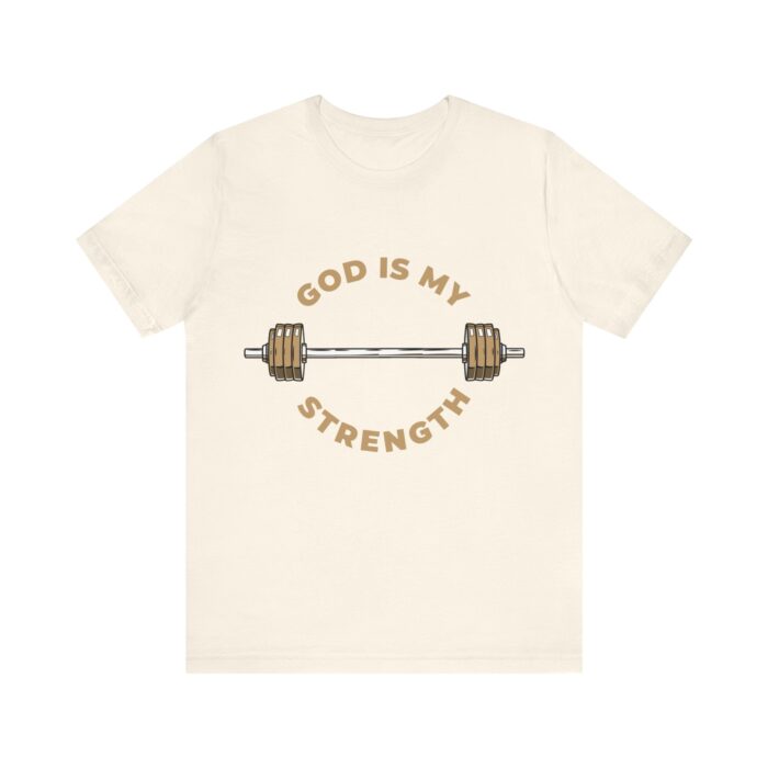 God Is My Strength T-Shirt - Faith and Fitness Apparel - YHWH Threads - Image 59