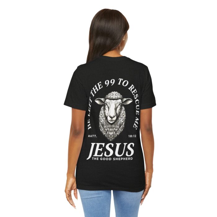 Jesus The Good Shepherd T-Shirt - Matthew 18:12 Faith Apparel - YHWH Threads - Image 110