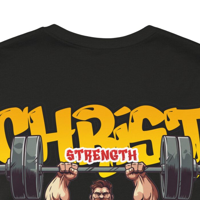 Christ Strength T-Shirt - Faith and Fitness Apparel - YHWH Threads - Image 213