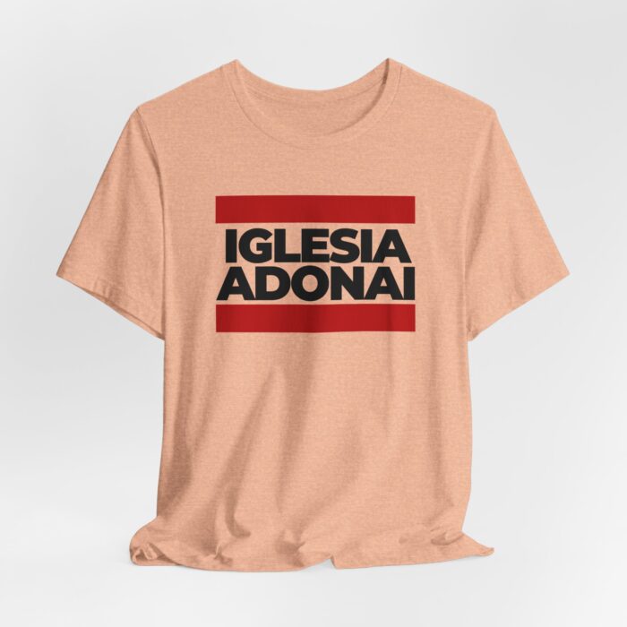 Camiseta Iglesia Adonai - Ropa de Fe - YHWH Threads - Image 93