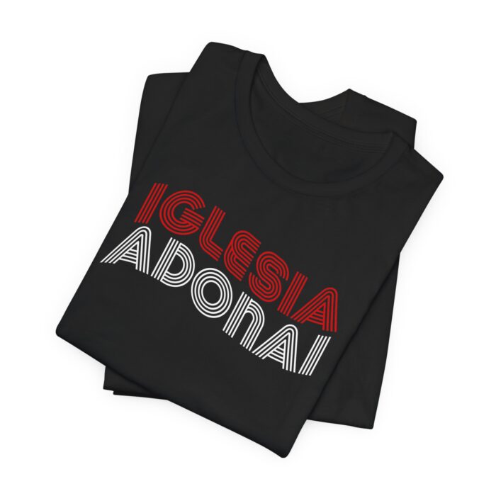 Iglesia Adonai Graphic Tee - YHWH Threads - Image 5