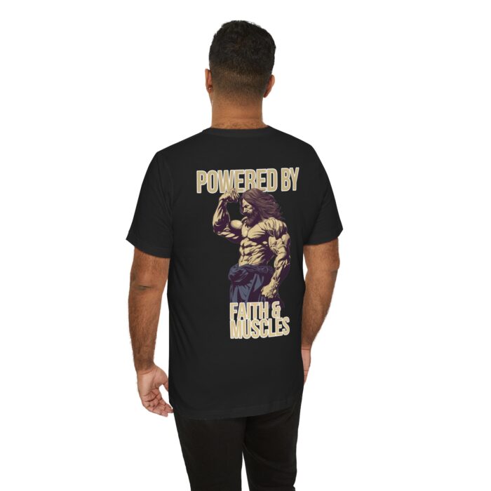 Powered by Faith and Muscles T-Shirt - Samson Graphic Design - Image 46